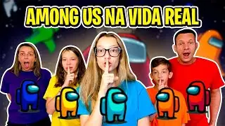 JOGANDO AMONG US NA VIDA REAL EM FAM&Iacute;LIA - AMONG US REAL LIFE -FAMILYFUN5