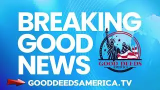 SUBMIT YOUR GOOD NEWS AND GOOD DEED STORIES HERE