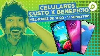 Qual o MELHOR CELULAR BOM e BARATO de 2020? | Custo benef&iacute;cio - 1&deg; semestre