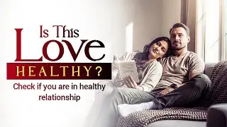 5 Signs You Are in a Healthy Relationship