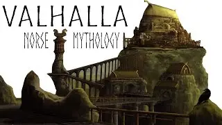 VALHALLA Norse Mythology : Top 10 Facts