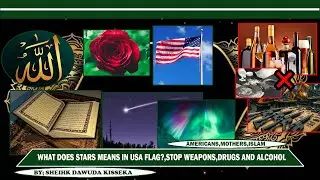 WHAT DOES STARS IN USA FLAG MEAN? , MOTHERS IN AMERICA TEACH YOUR CHILDREN THEIR BEAUTY, NO ALCOHOL 