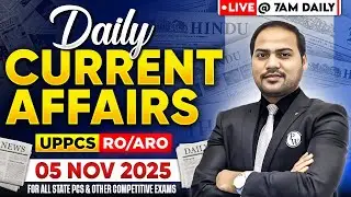 Current Affairs Today 🔥| 5 Nov Daily Current Affairs 2025 by Imran Sir for UPPCS & RO/ARO |PW UPPCS