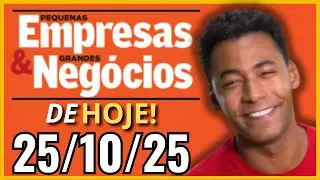 PEQUENAS EMPRESAS GRANDES NEG&Oacute;CIOS - PEGN HOJE, PEGN!