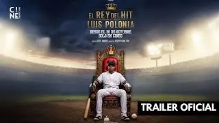 &ldquo;El Rey Del Hit&rdquo; Luis Polonia - Tr&aacute;iler ( Cine Dominicano )