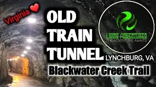 WOW! Hike Old Train Tunnel on #BlackwaterCreekTrail #LynchburgVA