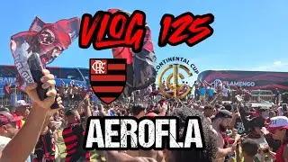 AeroFla | Copa Intercontinental 2025 | VLOG 125