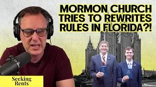 How The Mormon Church Tried to Rewrite Florida's Development Rules