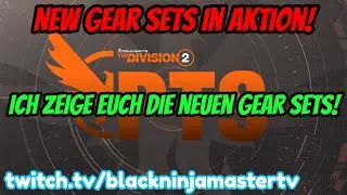 The Division 2 I New Gear Sets in Aktion! Ich zeige euch die neuen Gear Sets auf dem PTS!