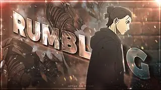 Attack On Titan - Rumbling | Quick [Edit/AMV]!