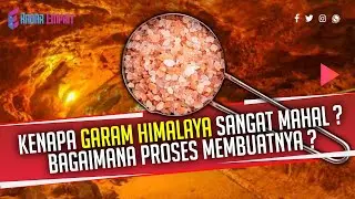 Kenapa Garam Himalaya Sangat Mahal, Bagaimana Proses Membuatnya?