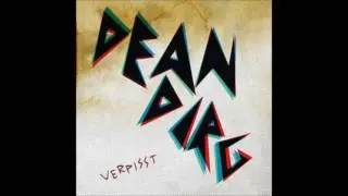 DEAN DIRG - verpisst [full]