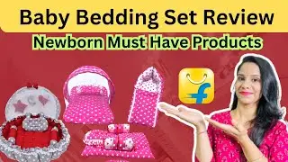 Newborn Baby Bedding Set Review | Flipkart Baby Products Haul | Mosquito Net for Newborn Baby Review