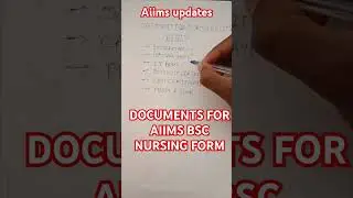 DOCUMENTS FOR AIIMS BSC NURSING FORM/AIIMS SE BSC NURSING KRNE KE LIYE DOCUMENTS/AIIMS ADMISSION