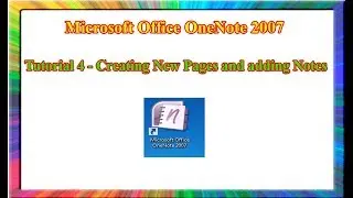Microsoft OneNote 2007 - how to create new pages with notes or text