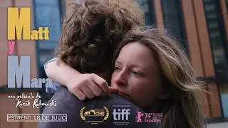 MATT Y MARA, Tr&aacute;iler VOSE