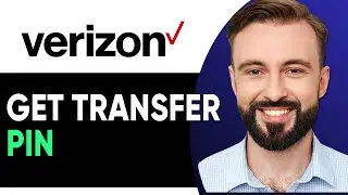 How To Get Transfer PIN From Verizon (2026)