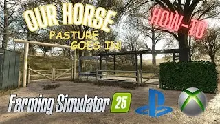 Fenceless Pastures Install - Horses! | Tutorial | PS5 | FS25