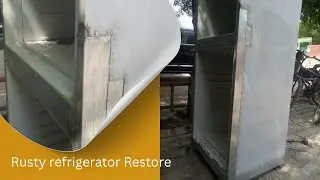 How to repair rusty fridge body.