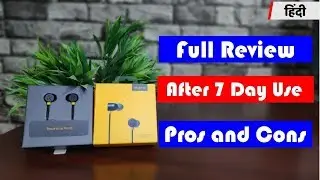 🔥 Realme Buds Full Detail Review | After 7 Day Use | Pros and Cons | Hindi E#9