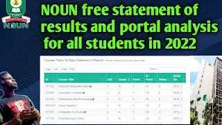 NOUN free statement of results and portal analysis for all students check now 2022 #trending