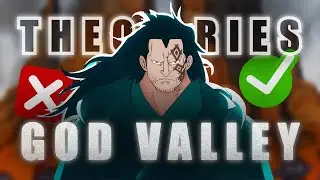 JE DEBUNK LES THEORIES SUR GODVALLEY SUITE AUX CHAPITRES DE DINGUE D4EIICHIRO ODA