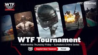 PUBG Mobile | FINAL | Wed, Thur, Fri [WTF] Tournament | SEPTEMBER Season 2021