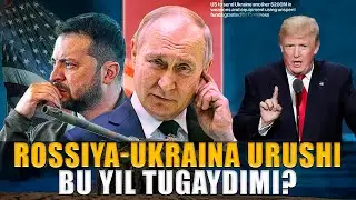 Rossiya–Ukraina urushi: yakun yaqinmi yoki uzoqmi? #fikratuz
