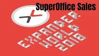 SuperOffice EW2018 - Product Training Track - SuperOffice Sales