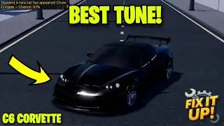 🔧BEST TUNE FOR C6 CORVETTE In Fix It Up! (1200+HP!) ROBLOX
