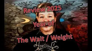 Review 2025 The year of Wait and Weight, Xul-luX with some reflexions about 2025