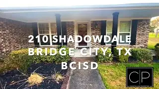 210 Shadowdale Bridge City, TX 77611