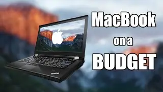 Making a MACBOOK on a BUDGET, sort of...
