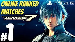TEKKEN 7 - Noctis DLC Online Ranked Matches #1 - Final Fantasy XV Character in Tekken