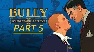 Bully Scholarship Edition  Gameplay part 5 (2160p4K) (PC )