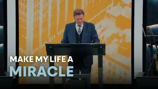 Make My Life a Miracle | October 14, 2025