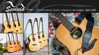 Sevinia Signature Series: Where Craftsmanship Meets Excellence 🎶
