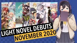 New Light Novel Series Releasing November 2020 #LightNovel
