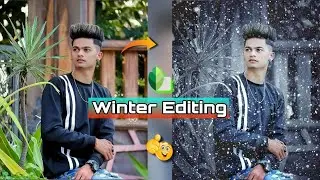 Snapseed Winter Photo Editing Tutorial || Snapseed Winter Snowfall Photo Editing