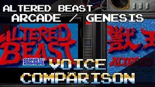 ALTERED BEAST ARCADE / GENESIS VOICE COMPARISON