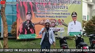#23.Body Contest FMI||Kelas New Muscle||Piala Bupati Cup 2||Bogor Indonesia