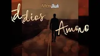 Maxbanda - Adiós Amor [Nuevo 2019]