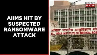 AIIMS Delhi Servers Down Since 7 Am, Ransomware Attack Suspected | Latest English News