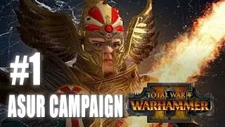 Total War: Warhammer 2 - High Elf Campaign #1