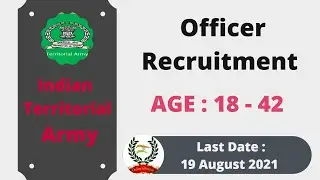 Territorial Army Notification 2021! TA Officer Rank Vacancy 2021! TA Age Salary Exam  Syllabus