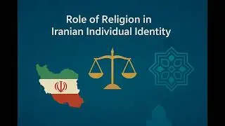 The Role and Status of Religion in the Individual Identity of Iranians