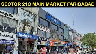 Sector 21C Market Faridabad