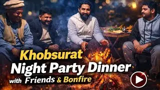 DOSTO KI MEHFIL RAAT KA KHANA FULL MASTI NIGHT PARTY VLOG HOW TO COOK AND ENJOY THE NIGHT DONT MISS 