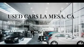 Used Cars La Mesa, Ca - Top Car Dealership for second hand cars