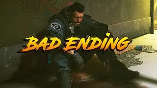 Cyberpunk 2077: Счастливы вместе (Плохая концовка)